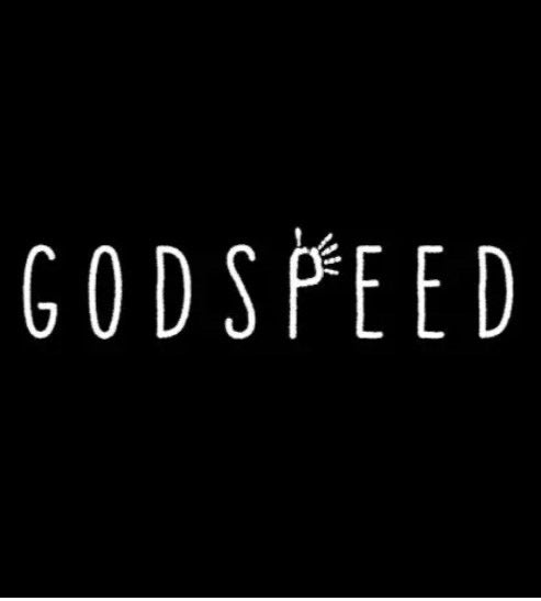 GOD SPEED
